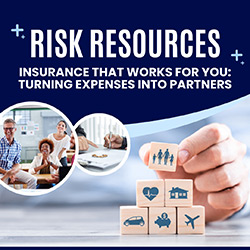 Risk Resources - Insurance That Works For You: Turning Expenses Into Partners