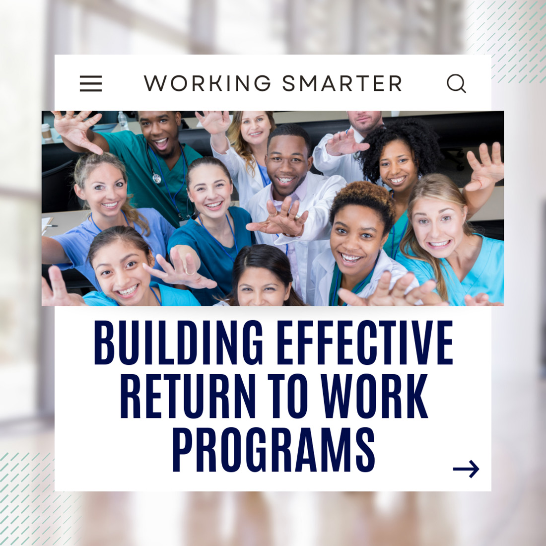 Risk Resources - Working Smarter: Building Effective Return to Work Programs
