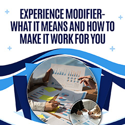 Risk Resources - Experience Modifier - What It Means And How To Make It Work For You
